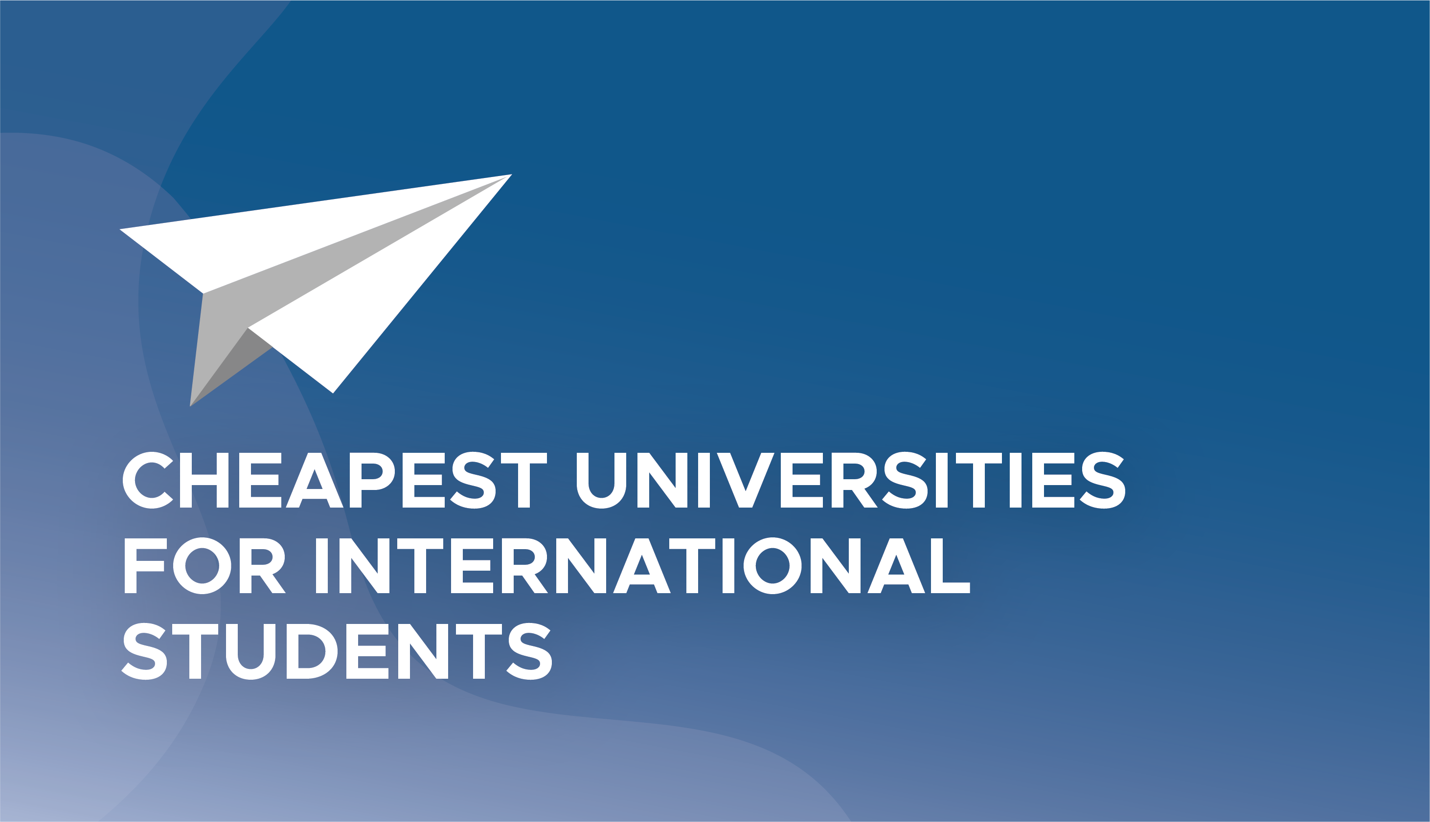 The cheapest universities in the USA for international students?