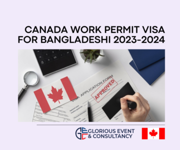 Canada work permit visa for Bangladeshi 2023-2024